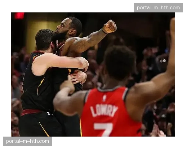 趋势分析：季后赛临近，各队减少复杂防守套路，转而强调执行简洁性与韧性